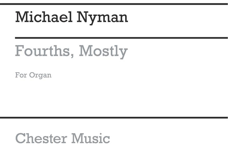 Fourths Mostly for Organ Solo