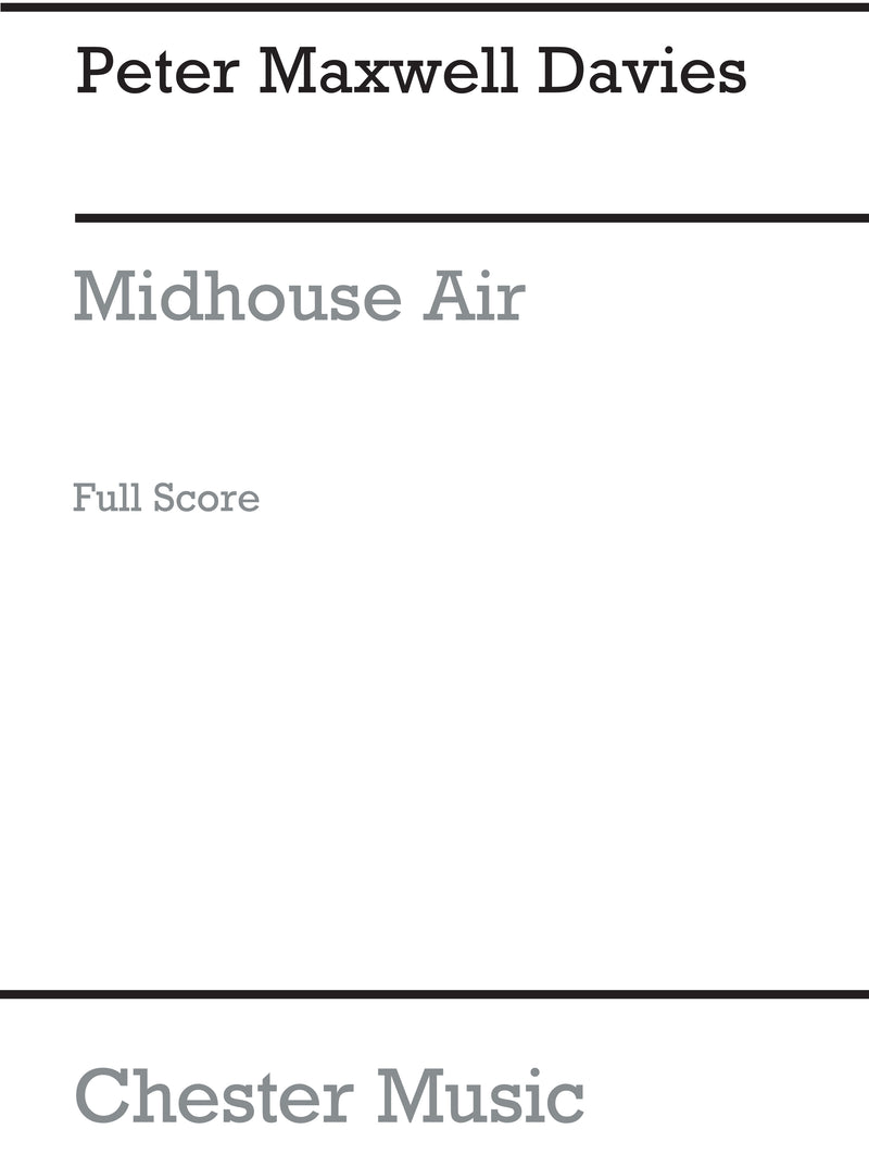 Midhouse Air (Performing Score)