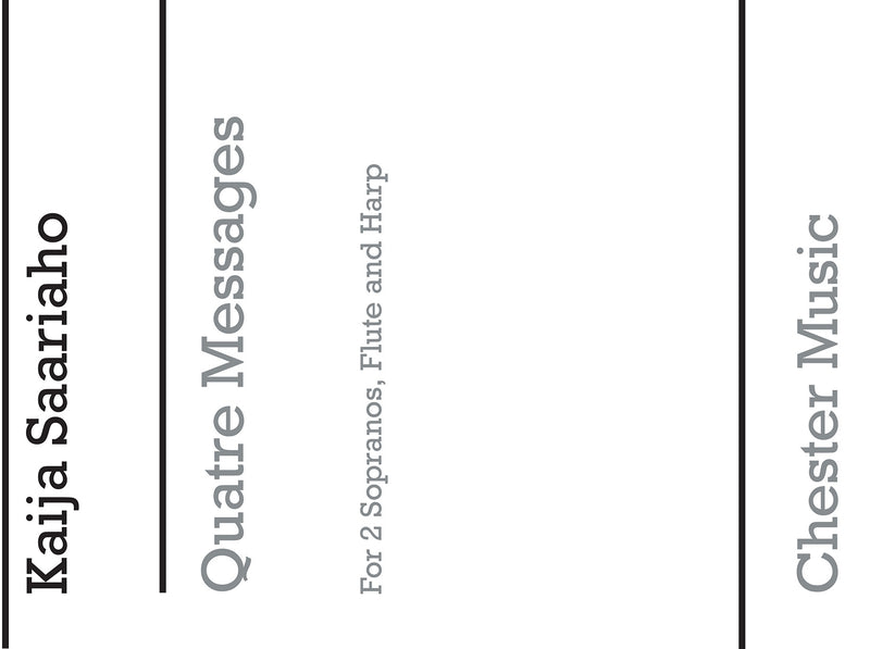 Saariaho Quatre Messages