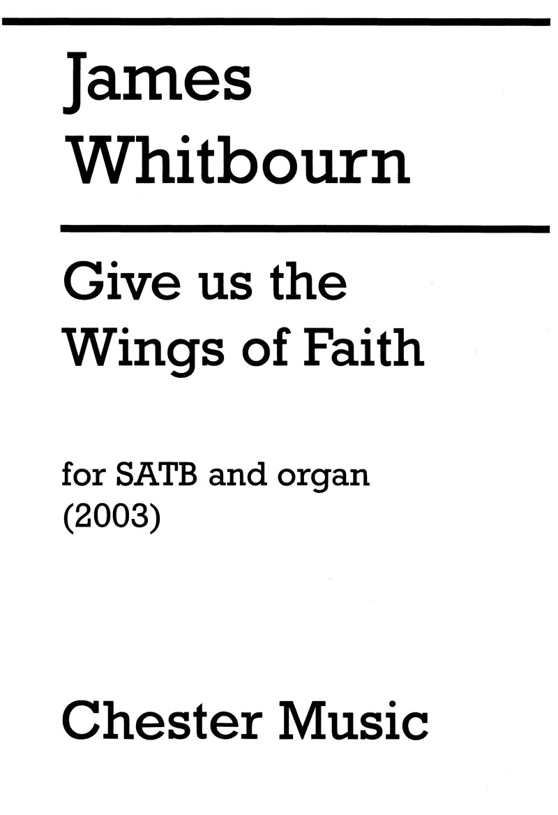 Give Us The Wings Of Faith