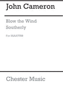 Blow The Wind Southerly