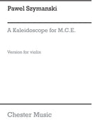 A Kaleidoscope For MCE (Violin)