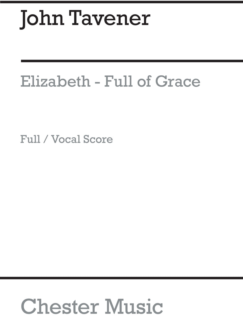 Elizabeth, Full Of Grace (Full Score)