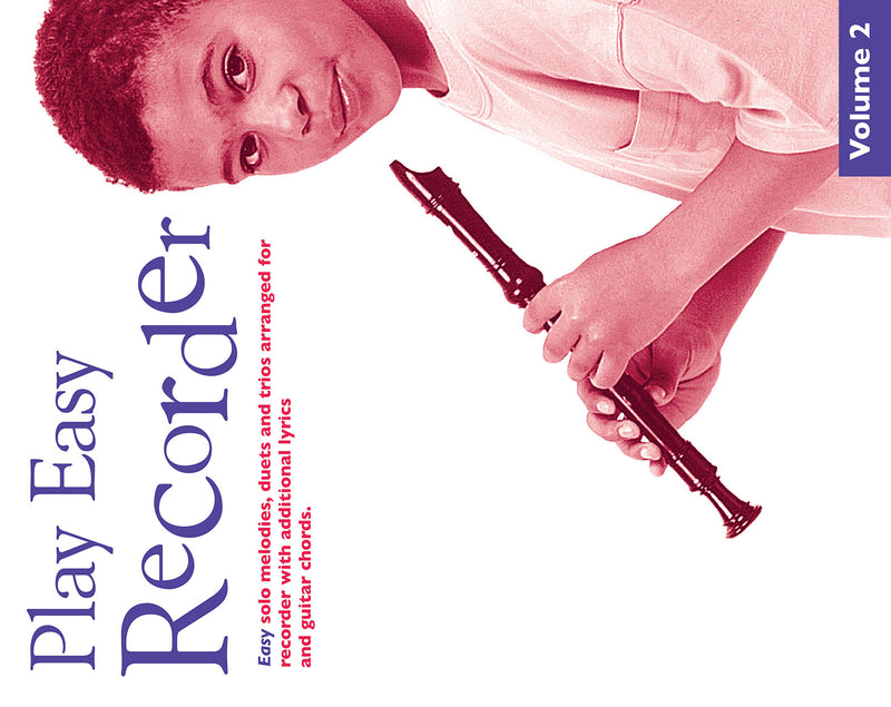 Play Easy Recorder Volume 2