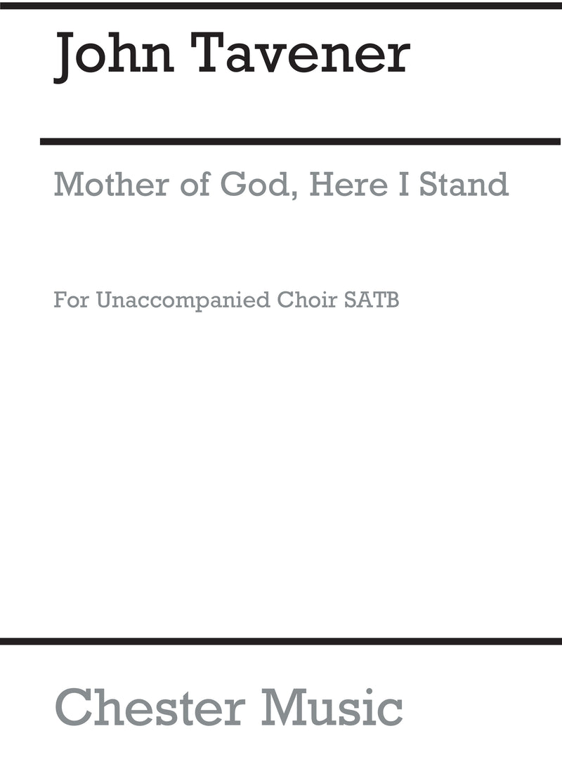 Mother Of God Here I Stand (SATB and Organ)