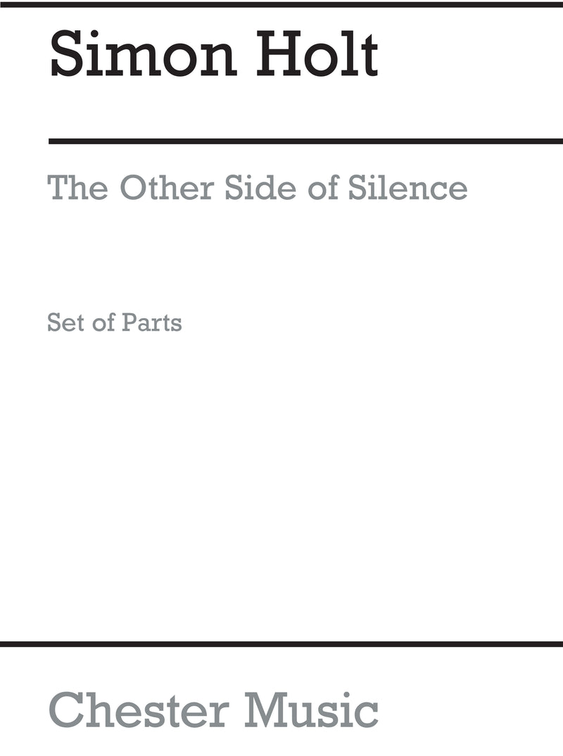 The Other Side Of Silence (Parts)