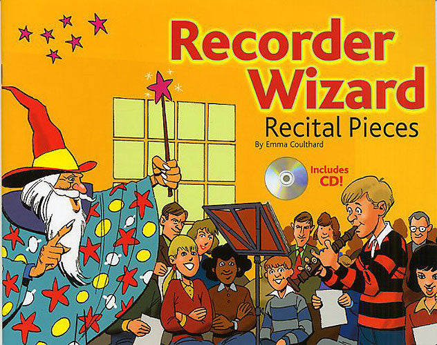 Recorder Wizard Recital Pieces: Pupil's Book