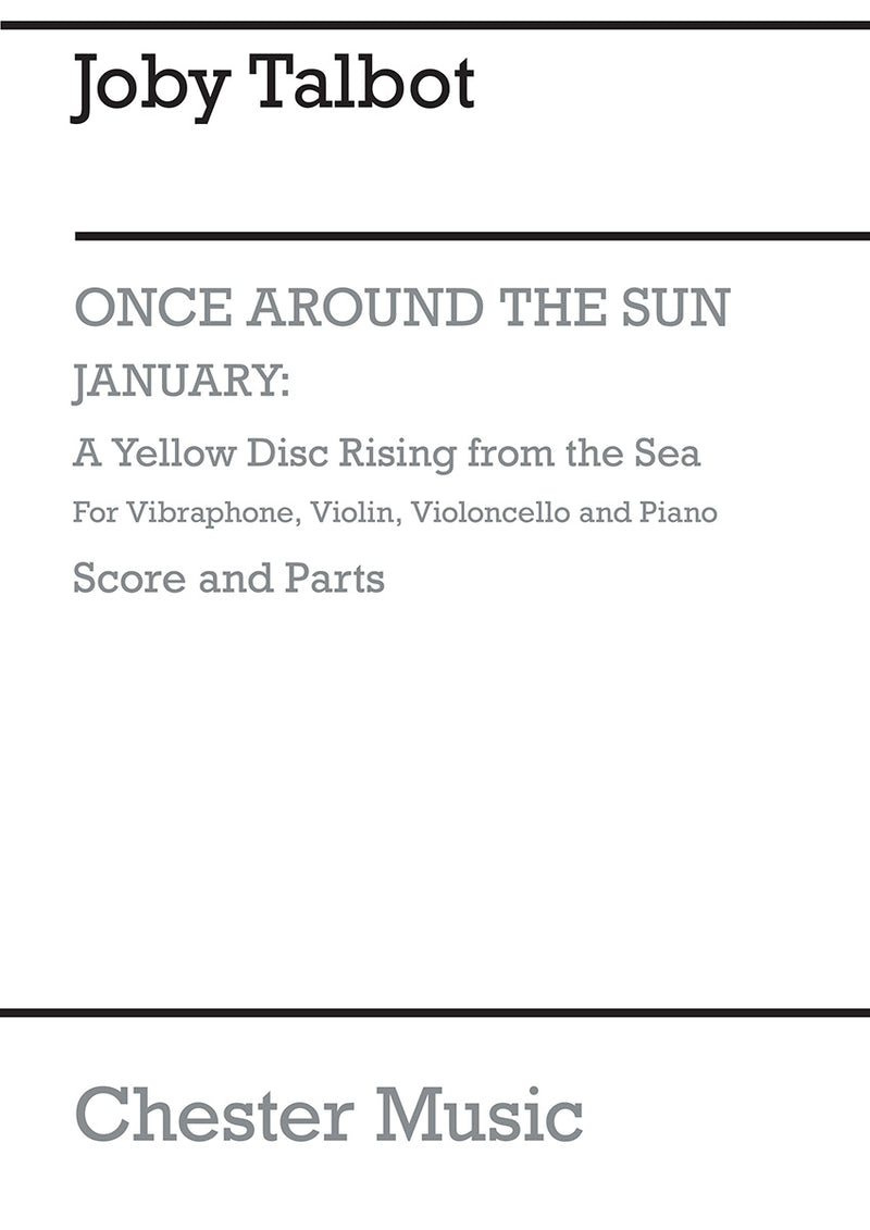 January A Yellow Disc Rising From The Sea (Cello, Violin, Piano Chamber)