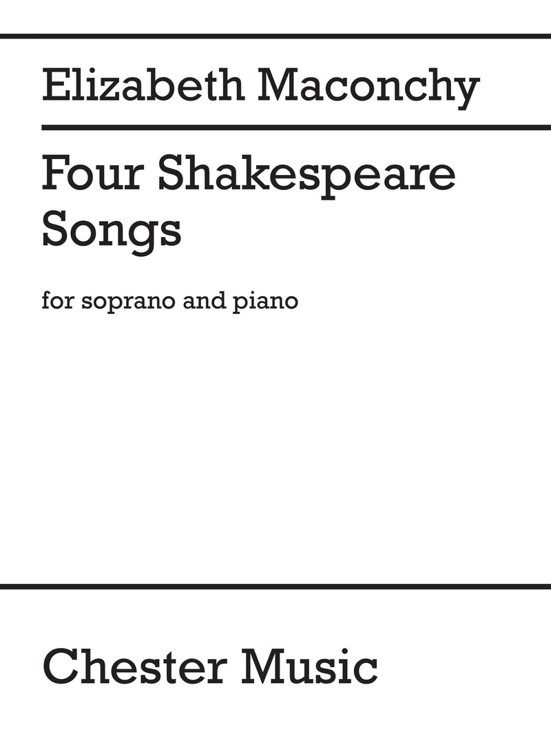 Four Shakespeare Songs (Soprano Voice and Piano)