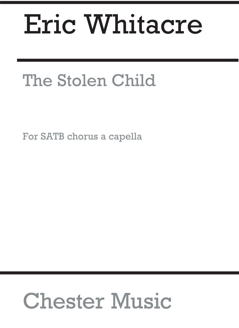 The Stolen Child (Six Solo Voices And SATB Chorus)