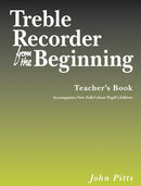 Treble Recorder From The Beginning Teacher's Rev.