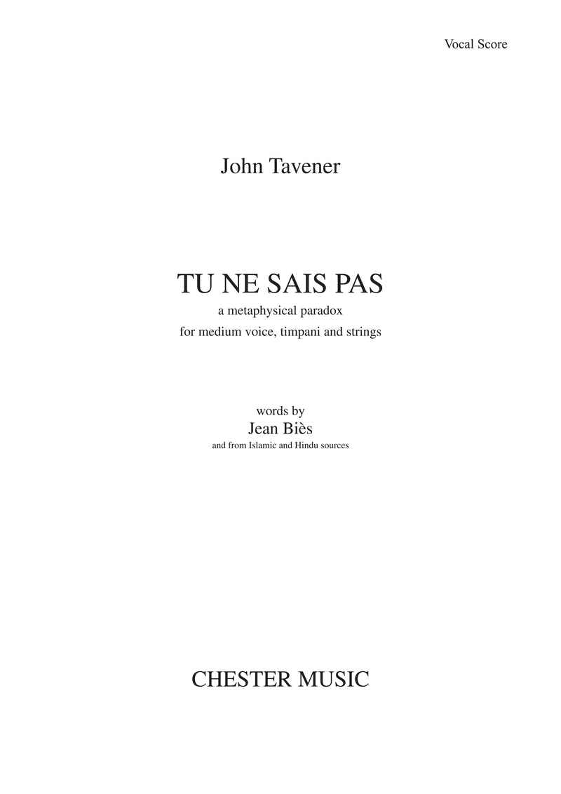 John Tavener: Tu Ne Sais Pas (Medium Voice and Piano Accompaniment)