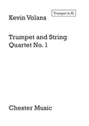 Trumpet and String Quartet No.1 (Parts)