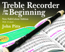 Treble Recorder From The Beginning Pupil's Book