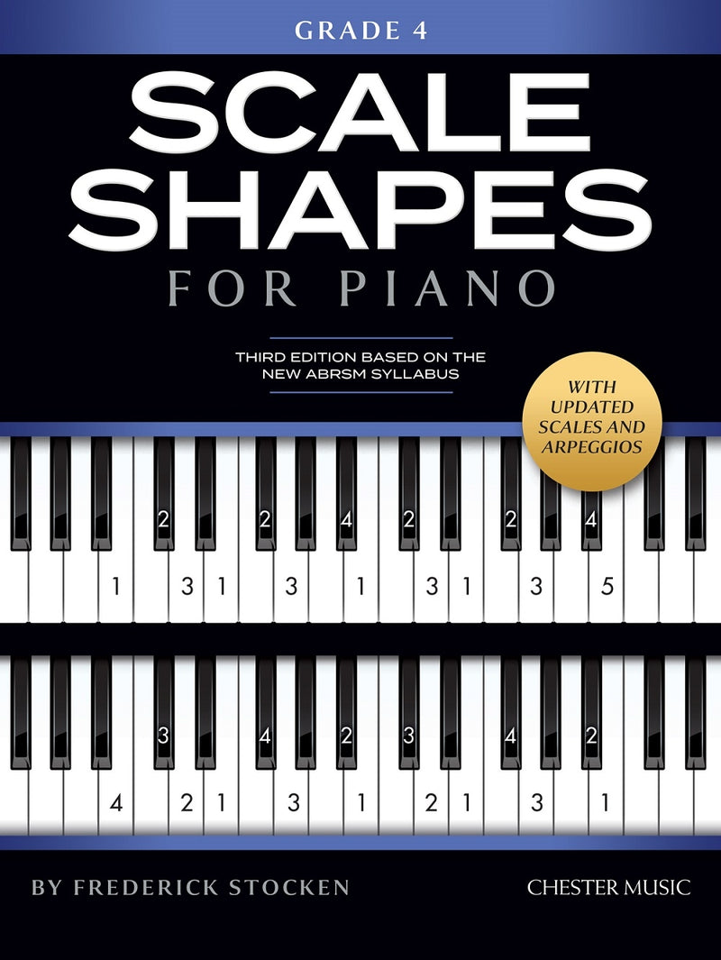 Scale Shapes For Piano – Grade 4 (3rd Edition)