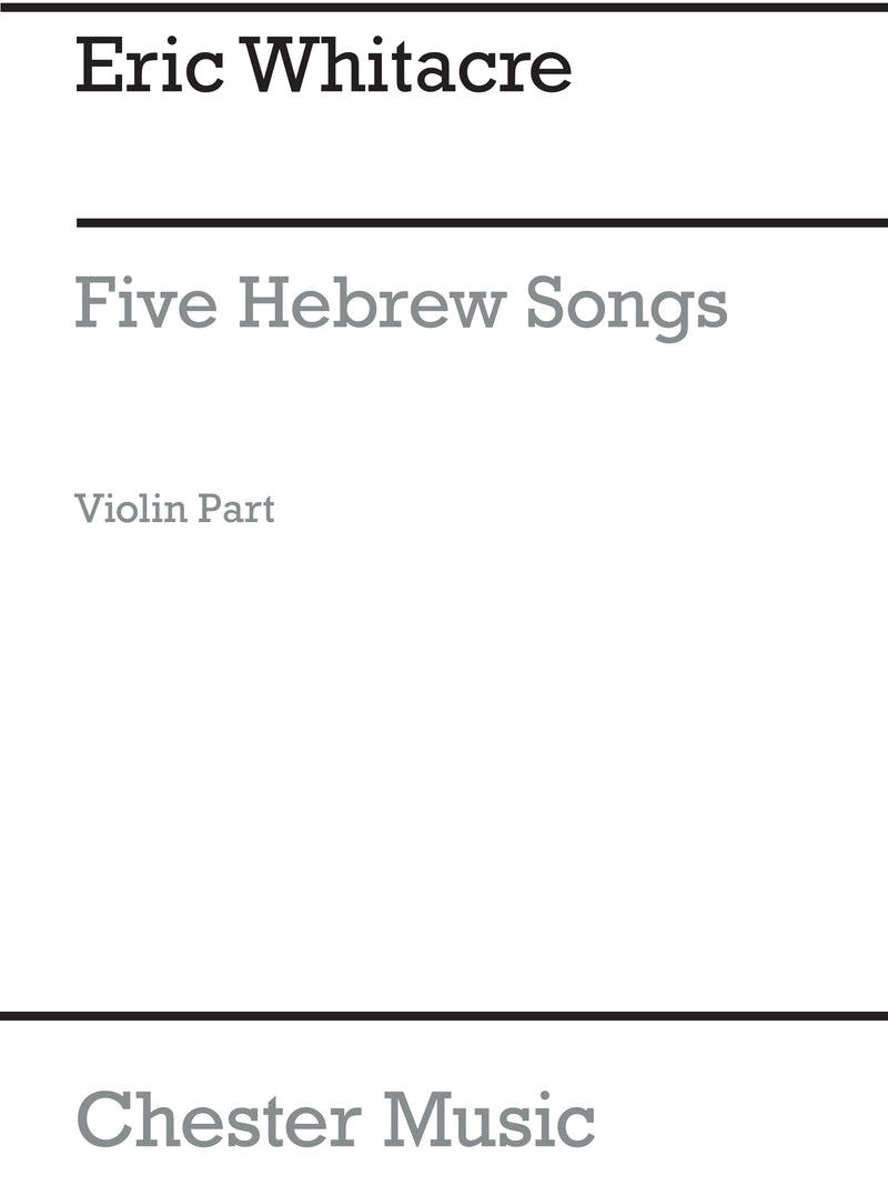 Five Hebrew Love Songs (Violin Part)