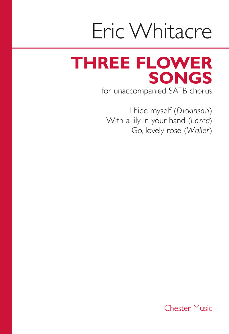Three Flower Songs