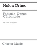 Fantasie, Danse, Cérémonie