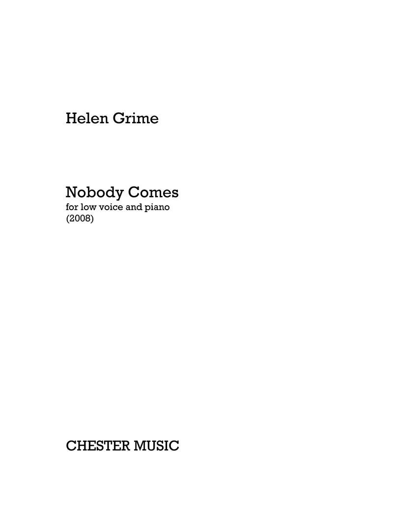 Nobody Comes (Low Voice/Piano)