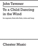 To A Child Dancing In The Wind (Soprano, Flute, Viola and Harp)