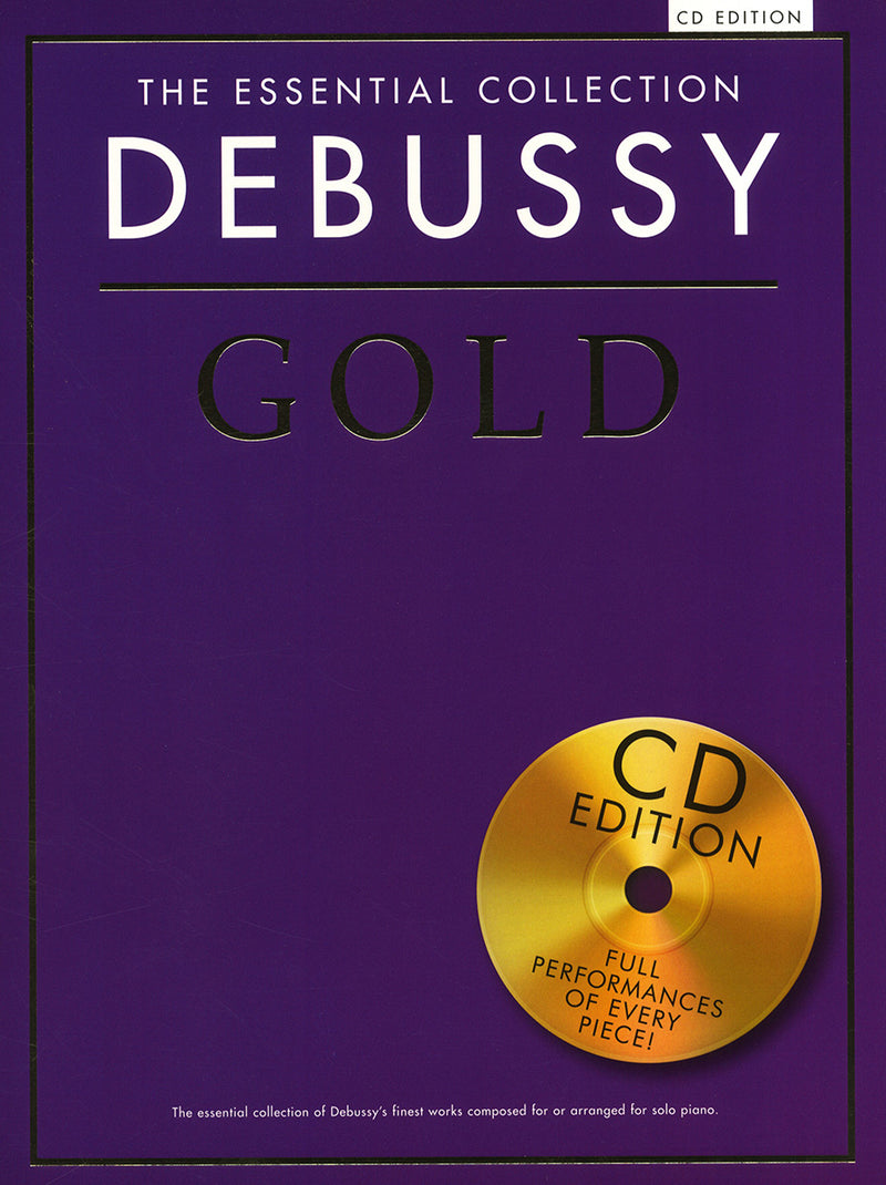The Essential Collection - Debussy Gold
