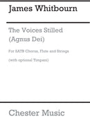 The Voices Stilled (Agnus Dei) (SATB and Piano)