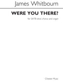 James Whitbourn: Were You There?