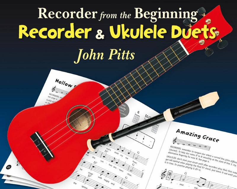 Recorder From The Beginning: Recorder & Uke Duets