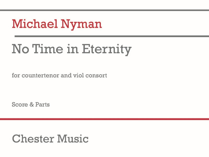 No Time in Eternity (Counter-Tenor and Chamber Ensemble)