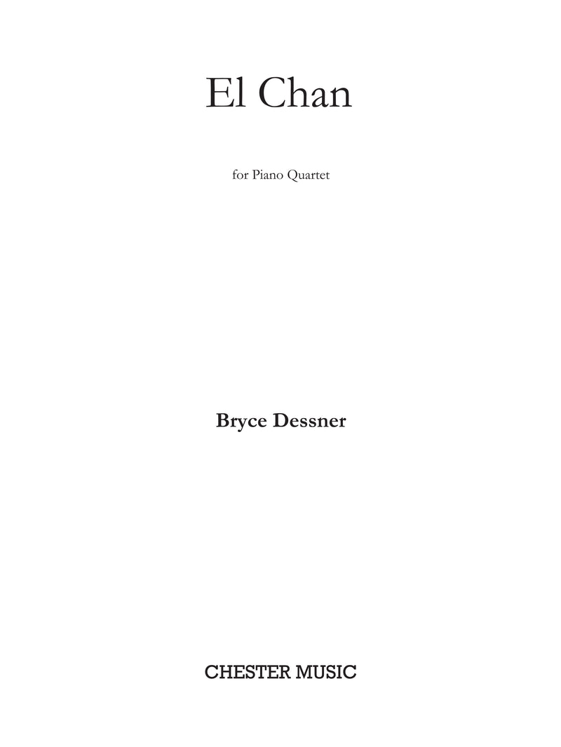 Bryce Dessner: El Chan