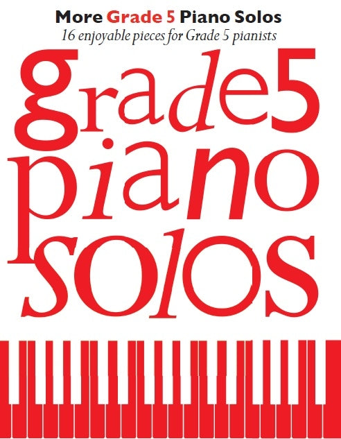 More Grade 5 Piano Solos