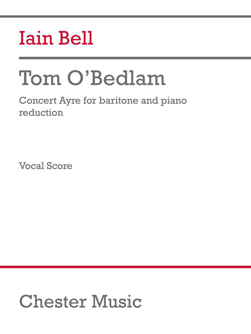 Tom O'Bedlam (chamber ensemble version) (Vocal Score)