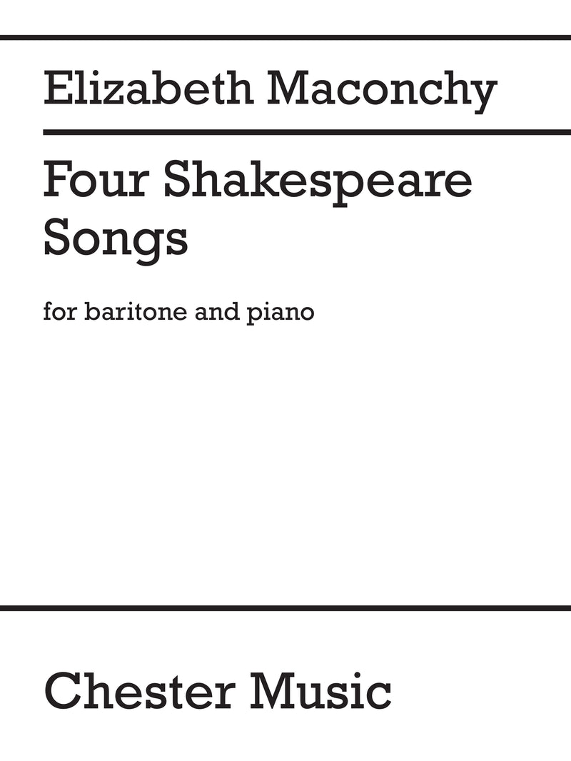 Four Shakespeare Songs (Baritone Voice and Piano)