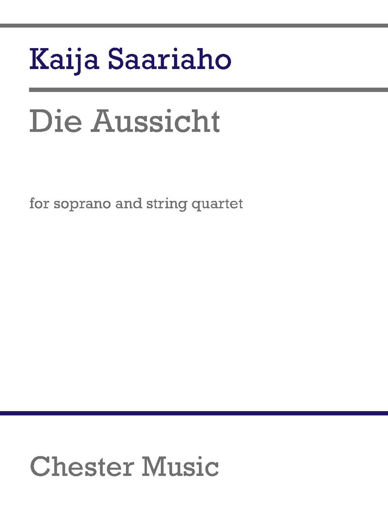 Die Aussicht (Soprano and String Quartet)