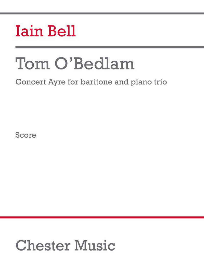 Tom O'Bedlam (trio version) (Score)