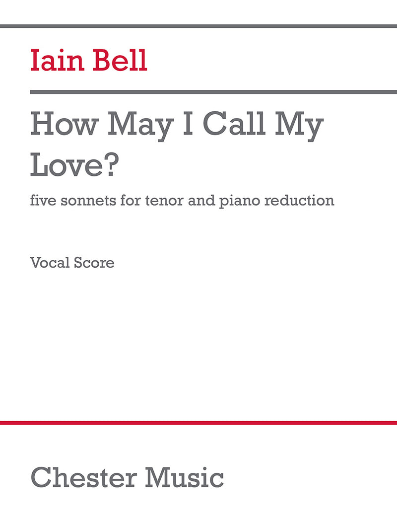 How May I Call My Love? (Tenor and Piano)