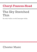 The Sky Stretched Thin