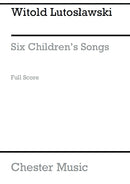 Six Children's Songs