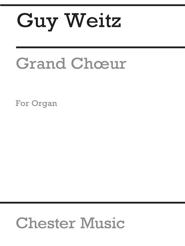 Grand Choeur for Organ