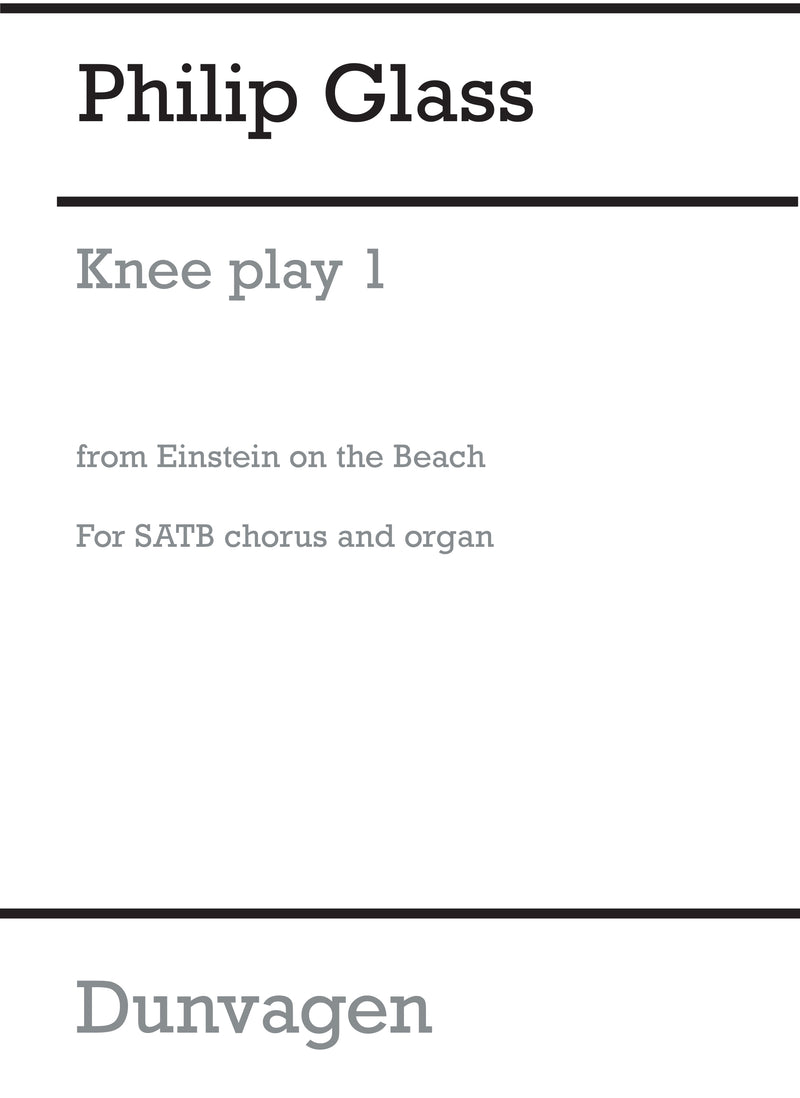 Knee Play 1 (Einstein On The Beach)