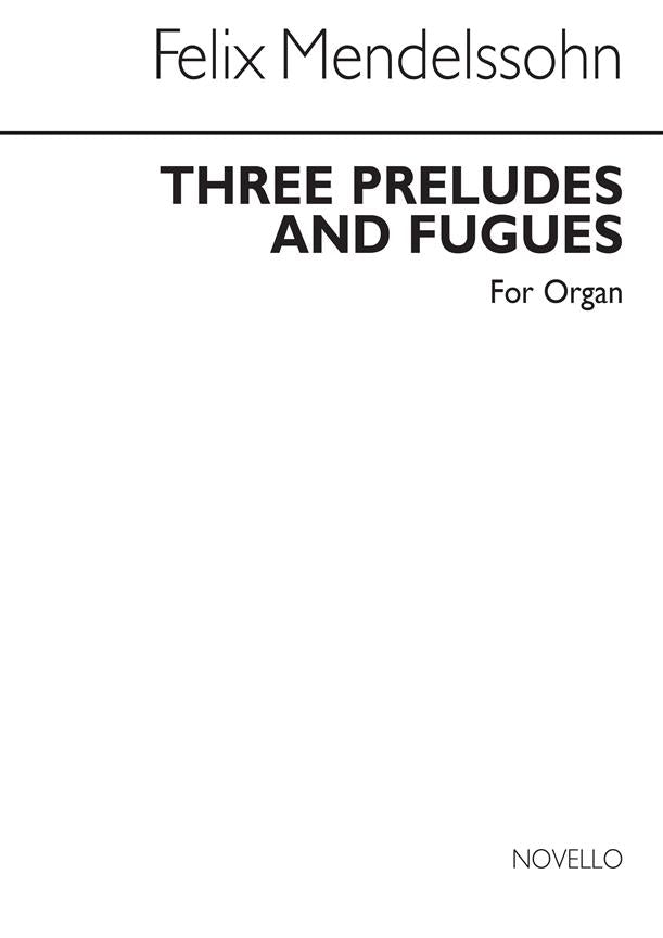 Three Preludes And Fugues Op.37