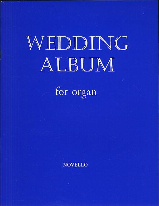 Wedding Album for Organ