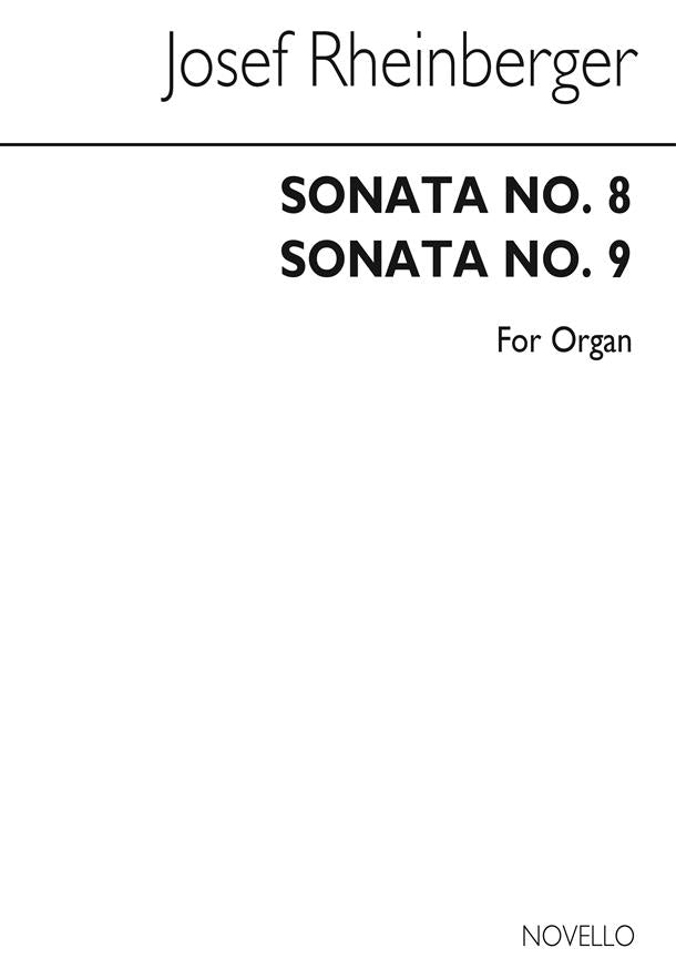 Sonatas 8 and 9 for Organ