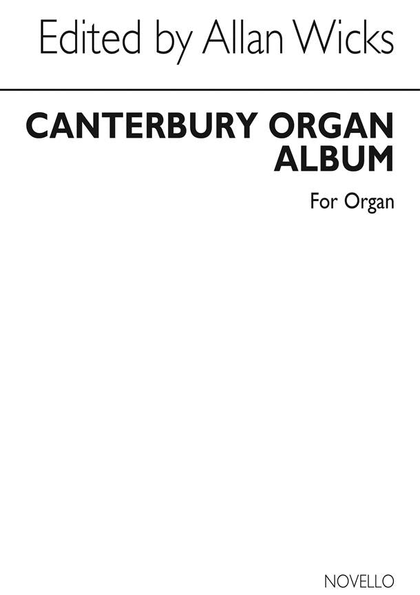 Canterbury Organ Album (New Edition)