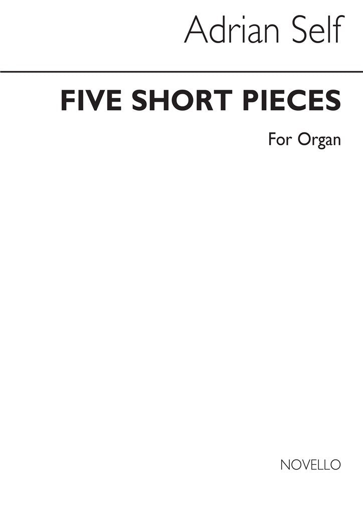 Five Short Pieces For Organ