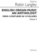 English Organ Music: an anthology from four centuries, vol. 4