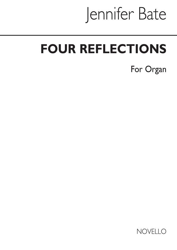 Four Reflections for Organ