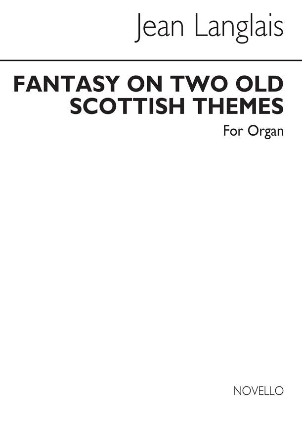 Fantasy On Two Scottish Themes Op.237