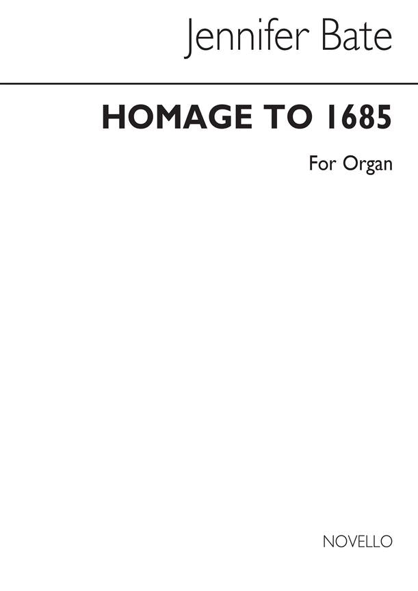 Homage to 1685 for Organ