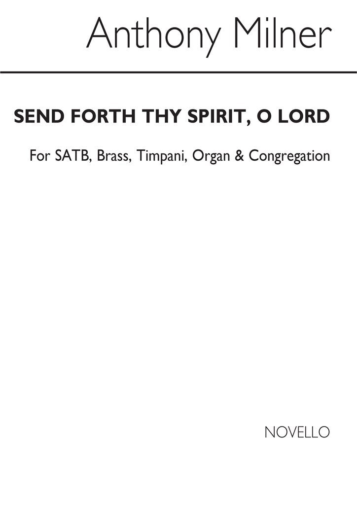 Send Forth Thy Spirit O Lord